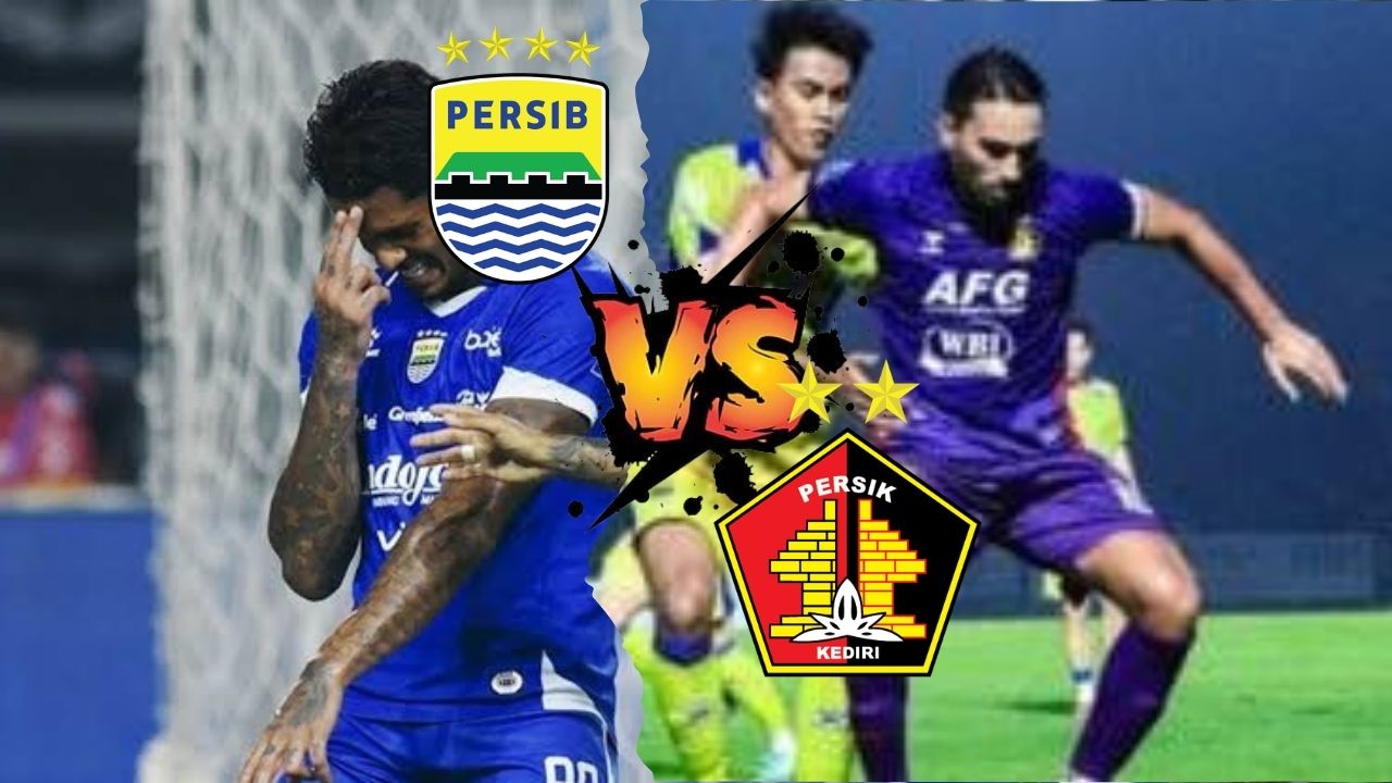 Prediksi Persib Vs Persik Kediri: Senin, 9 Maret 2026 pukul 19.00 WIB